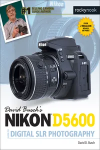 David Busch's Nikon D5600 Guide to Digital SLR Photography_cover