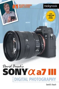David Busch's Sony Alpha a7 III Guide to Digital Photography_cover