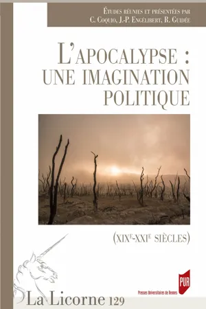 L'Apocalypse : une imagination politique