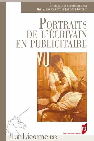 Portraits de l’écrivain en publicitaire