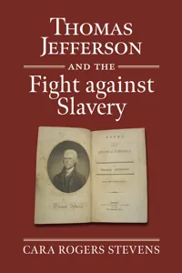 Thomas Jefferson and the Fight against Slavery_cover