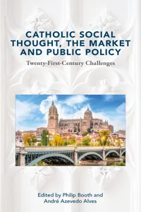 Catholic Social Thought, the Market and Public Policy_cover