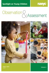 Spotlight on Young Children: Observation and Assessment, Volume 2_cover