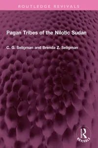Pagan Tribes of the Nilotic Sudan_cover