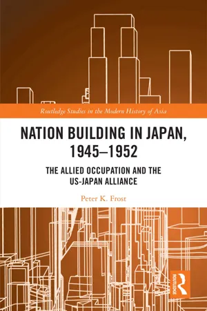 Nation Building in Japan, 1945–1952