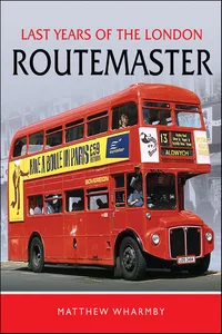 Last Years of the London Routemaster_cover