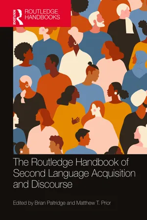 The Routledge Handbook of Second Language Acquisition and Discourse