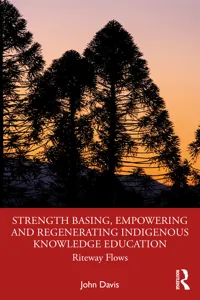 Strength Basing, Empowering and Regenerating Indigenous Knowledge Education_cover
