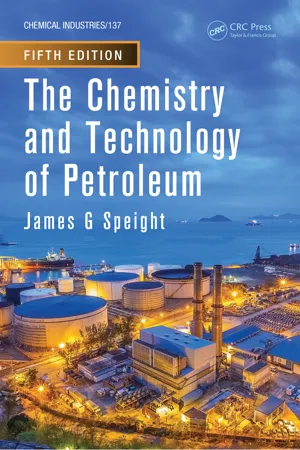 The Chemistry and Technology of Petroleum