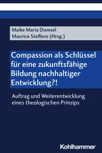 Compassion als Schlüssel für eine zukunftsfähige Bildung nachhaltiger Entwicklung?!_cover