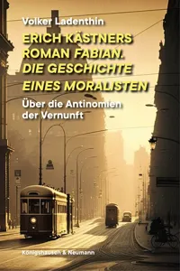 Erich Kästners Roman "Fabian. Die Geschichte eines Moralisten"_cover