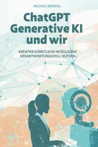 ChatGPT, Generative KI - und wir!_cover