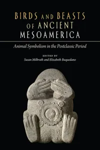 Birds and Beasts of Ancient Mesoamerica_cover