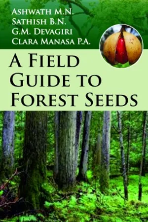 A Field Guide to Forest Seeds (A Colour Handbook)