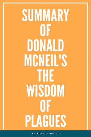 Summary of Donald McNeil's The Wisdom of Plagues
