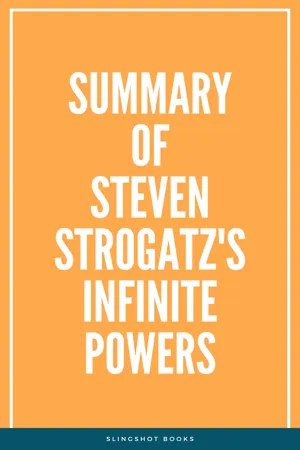 Summary of Steven Strogatz's Infinite Powers