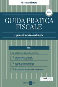 Guida Pratica Fiscale Operazioni straordinarie 2024 - Sistema Frizzera_cover