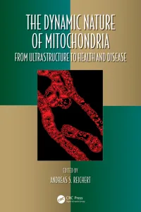 The Dynamic Nature of Mitochondria_cover