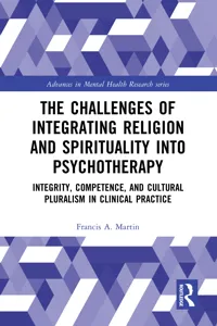 The Challenges of Integrating Religion and Spirituality into Psychotherapy_cover