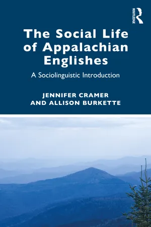 The Social Life of Appalachian Englishes