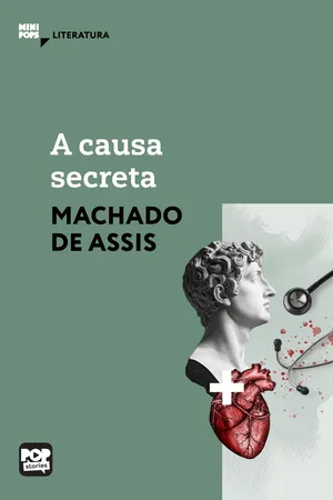 [PDF] A causa secreta by Machado de Assis | 9786554115865