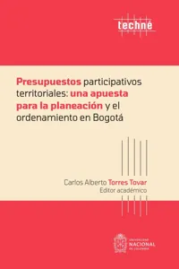 Presupuestos participativos territoriales: una apuesta para la planeación y el ordenamiento en Bogotá_cover
