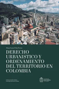 Derecho urbanístico y ordenamiento del territorio en Colombia_cover