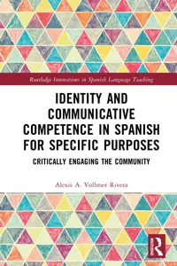 Identity and Communicative Competence in Spanish for Specific Purposes_cover
