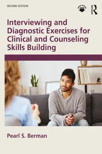 Interviewing and Diagnostic Exercises for Clinical and Counseling Skills Building_cover