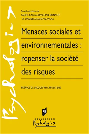 Menaces sociales et environnementales : repenser la société des risques