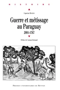 Guerre et métissage au Paraguay, 2001-1767_cover