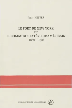 Le port de New York et le commerce extérieur américain