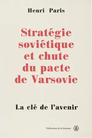 Stratégie soviétique et chute du pacte de Varsovie