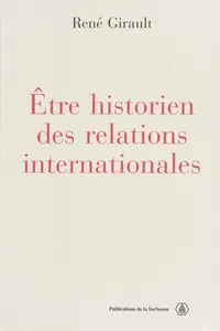 Être historien des relations internationales_cover