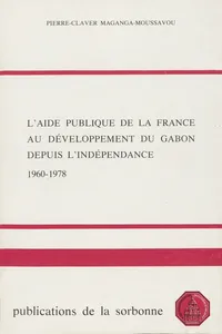 L’aide publique de la France au développement du Gabon depuis l’indépendance_cover