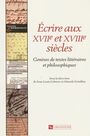 Écrire aux XVIIe et XVIIIe siècles