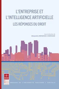 L'entreprise et l'intelligence artificielle - Les réponses du droit_cover