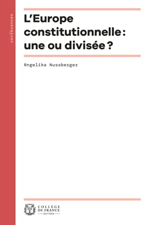 L'Europe constitutionnelle : une ou divisée ?