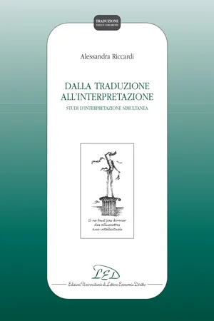 Dalla Traduzione all'Interpretazione