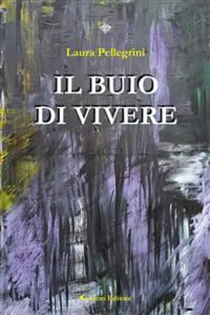 Il buio di vivere