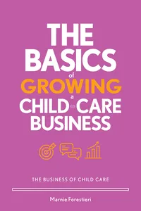 The Basics of Growing a Child-Care Business_cover