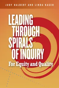 Leading Through Spirals of Inquiry_cover