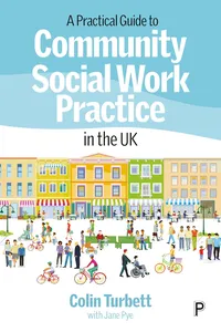 A Practical Guide to Community Social Work Practice in the UK_cover