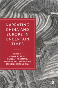 Narrating China and Europe in Uncertain Times_cover