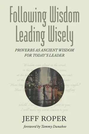 Following Wisdom, Leading Wisely