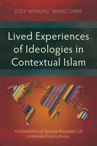 Lived Experiences of Ideologies in Contextual Islam_cover