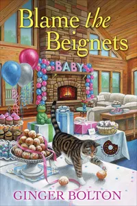 Blame the Beignets_cover