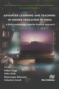 Advanced Learning and Teaching in Higher Education in India: A Policy-technology-capacity Enabled Approach_cover