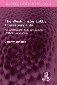The Westminster Lobby Correspondents_cover