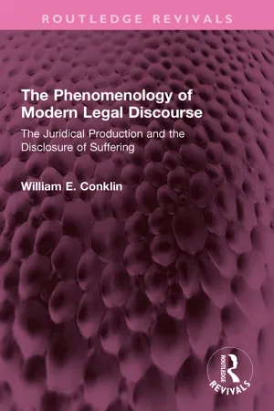 The Phenomenology of Modern Legal Discourse